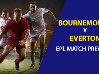 EPL – Everton vs AFC Bournemouth