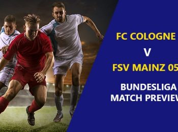 FC Cologne vs FSV Mainz 05: Bundesliga Game Preview