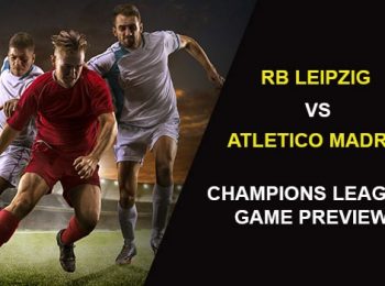 UCL: RB Lеірzіg vѕ. Atlеtісо Mаdrіd Preview