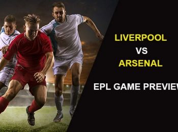 EPL: Liverpool vs Arsenal Preview