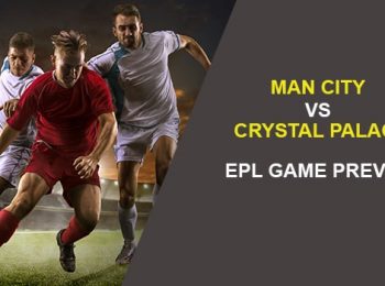 Manchester City vs. Crystal Palace: EPL Game Preview